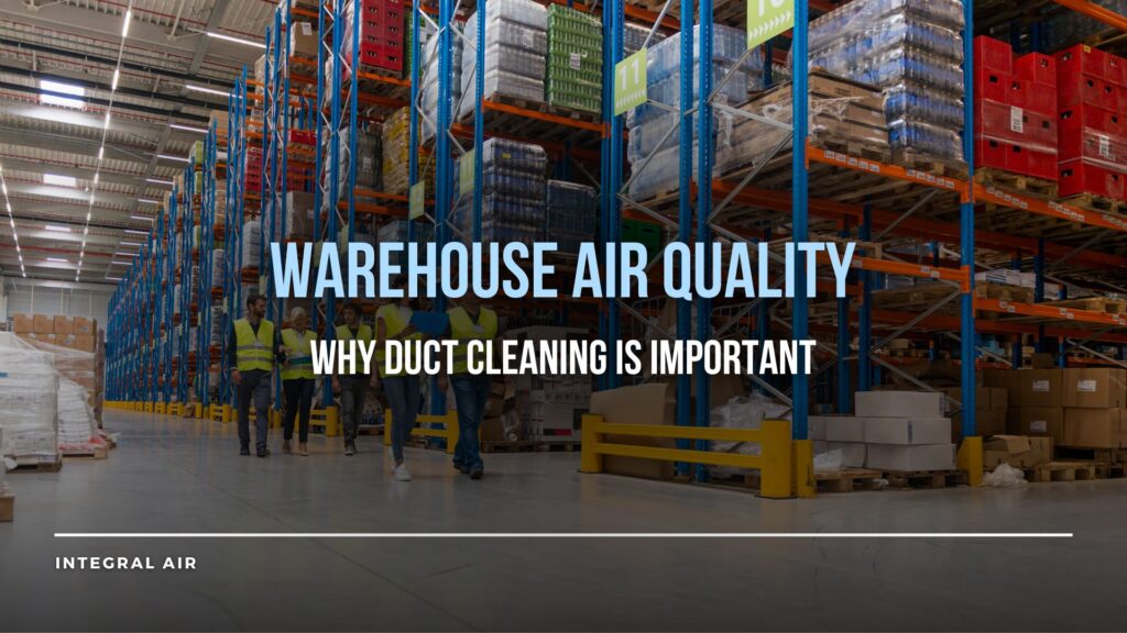 warehouse duct cleaning